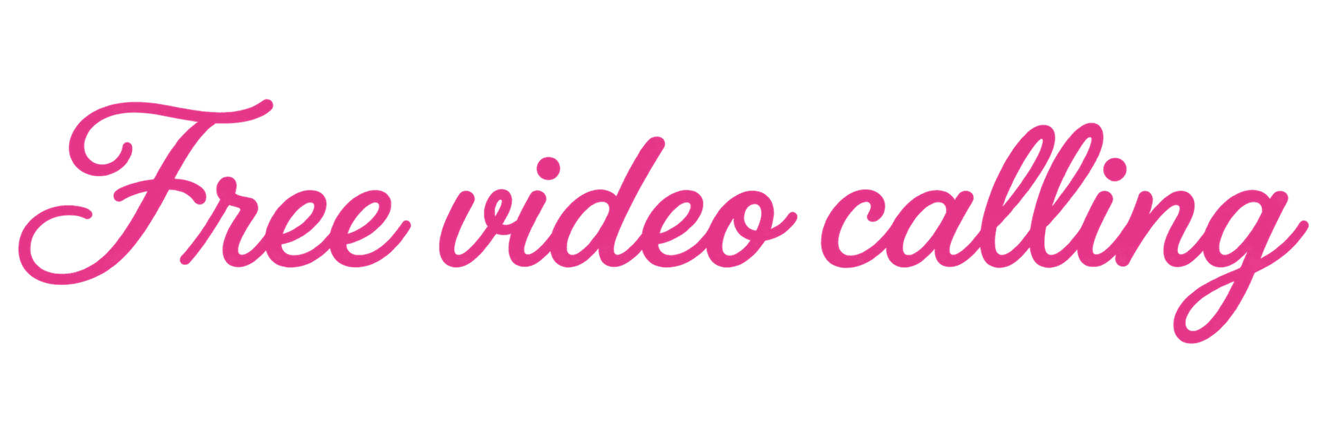 Free video calling
